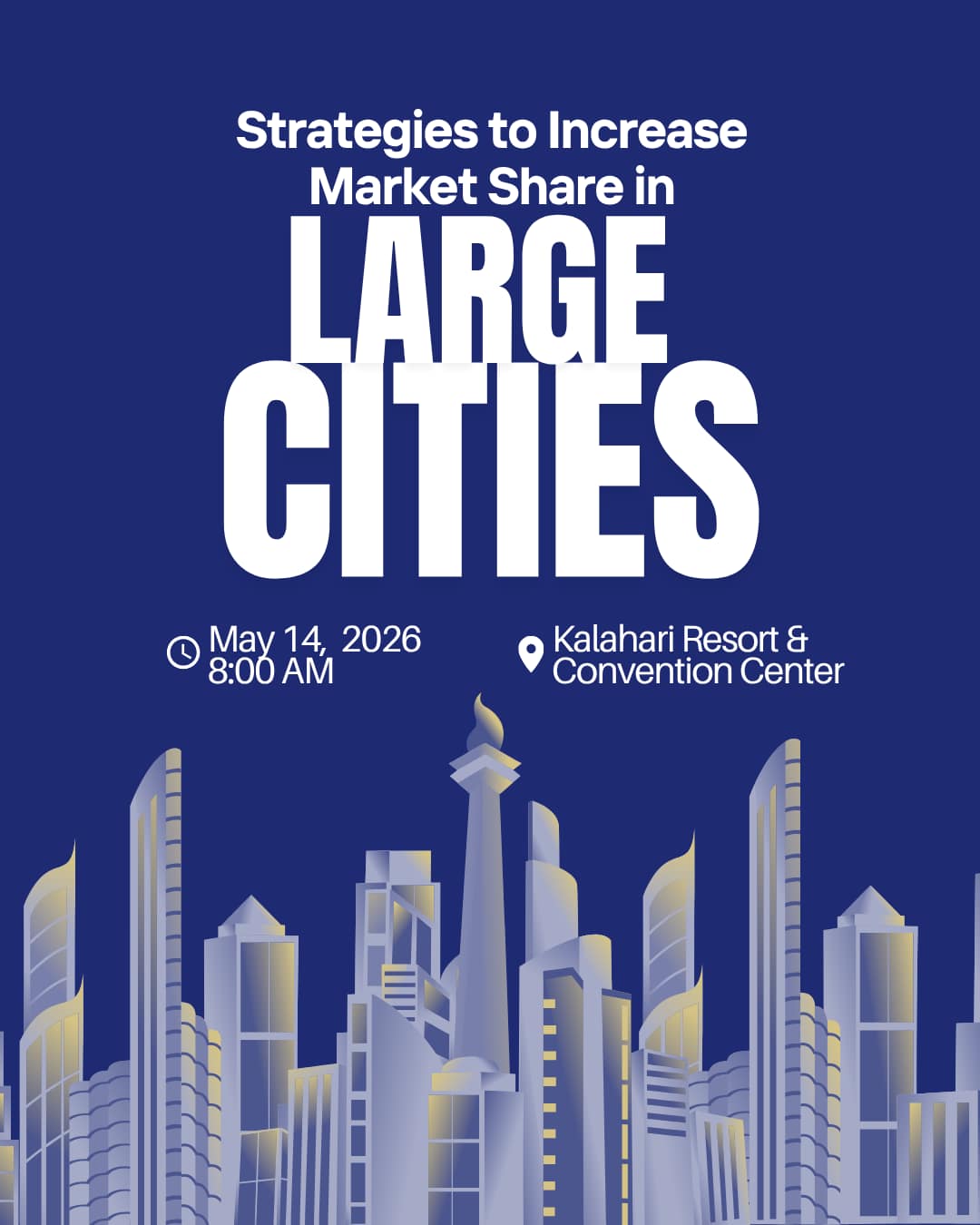 Strategies to Increase Market Share in Large Cities (Wisconsin Dells)
